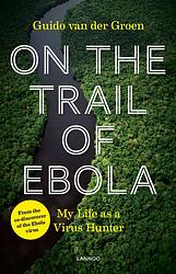 Foto van On the trail of ebola - guido van der groen - ebook (9789401439411)