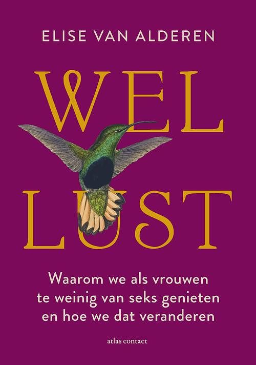 Foto van Wellust - elise van alderen - ebook