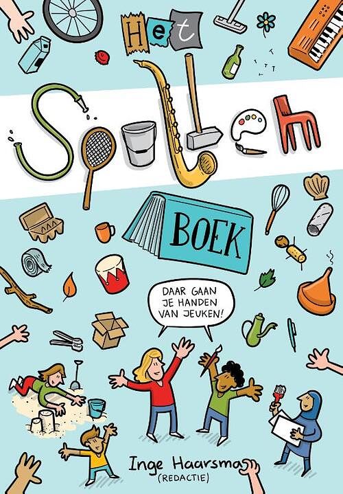 Foto van Het spullenboek - inge haarsma - paperback (9789023257264)