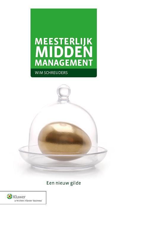 Foto van Meesterlijk middenmanagement - wim schreuders - ebook (9789013116229)