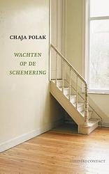 Foto van Wachten op de schemering - chaja polak - ebook (9789025425685)