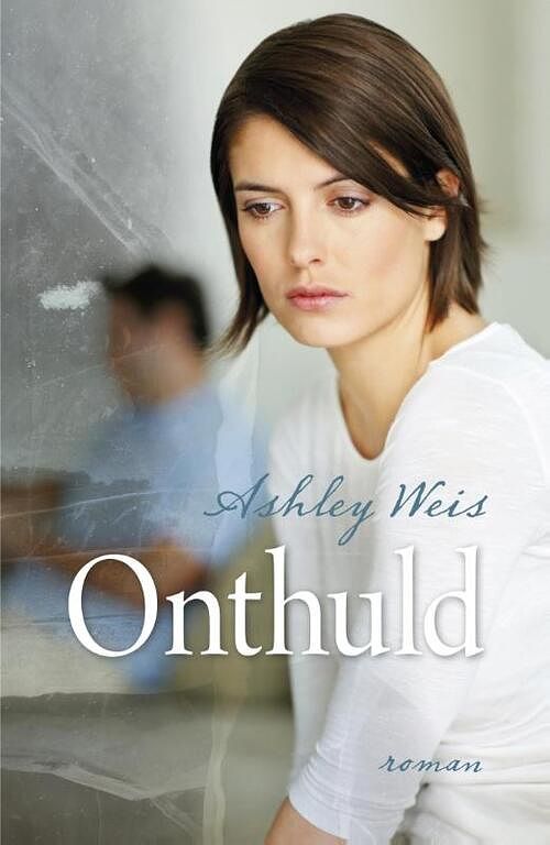 Foto van Onthuld - ashley weis - ebook (9789029721035)