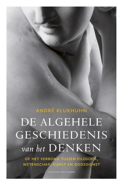 Foto van De algehele geschiedenis van het denken - andre klukhuhn - ebook (9789035139688)