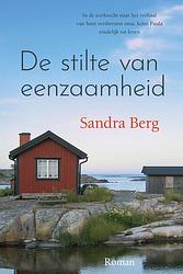 Foto van De stilte van eenzaamheid - sandra berg - ebook (9789020535853)