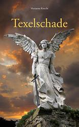 Foto van Texelschade - marianne knecht - paperback (9789461534897)