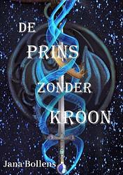 Foto van De prins zonder kroon - jana bollens - ebook