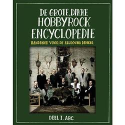 Foto van De grote, dikke hobbyrock encyclopedie / 1 abc