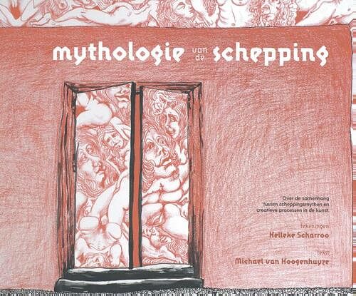 Foto van Mythologie van de schepping - michael van hoogenhuyze - hardcover (9789492165312)