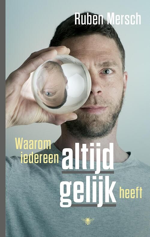 Foto van Waarom iedereen altijd gelijk heeft - ruben mersch - ebook (9789023441427)