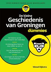 Foto van De kleine geschiedenis van groningen - wessel dijkstra - ebook