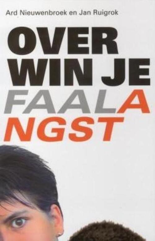 Foto van Overwin je faalangst - ard nieuwenbroek, jan ruigrok - ebook (9789025970406)