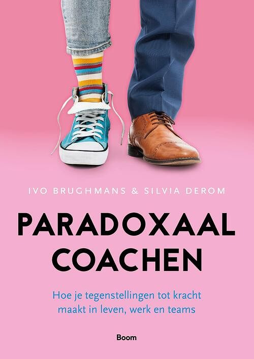 Foto van Paradoxaal coachen - ivo brughmans, silvia derom - ebook (9789024427994)