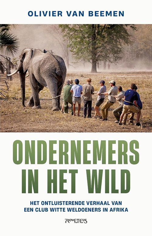 Foto van Ondernemers in het wild - olivier van beemen - ebook