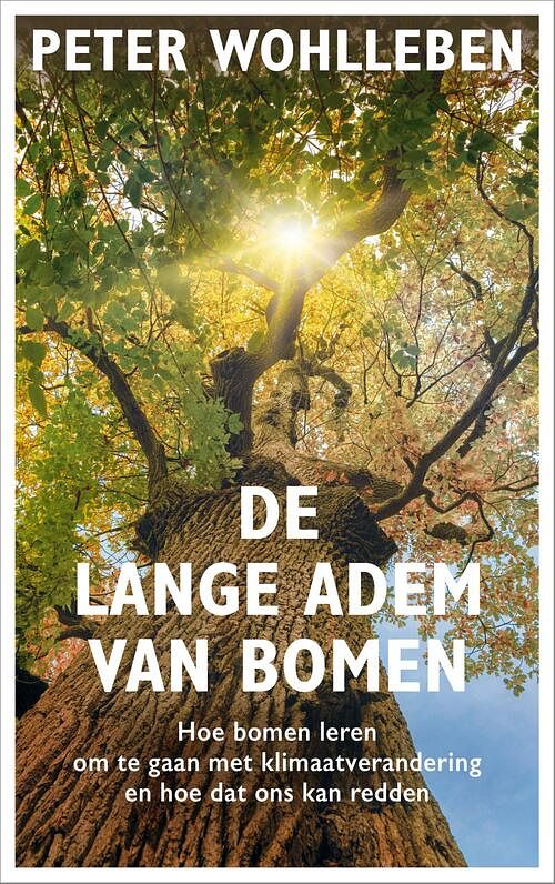 Foto van De lange adem van bomen - peter wohlleben - ebook (9789044933826)