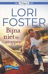 Foto van Bijna niet te stoppen - lori foster - ebook