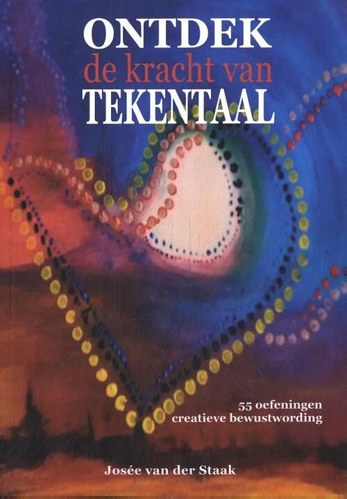 Foto van Ontdek de kracht van tekentaal - josée van der staak - paperback (9789083283616)