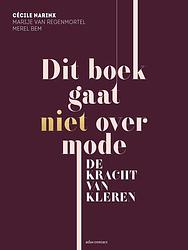 Foto van Dit boek gaat niet over mode - cécile narinx, marije van regenmortel, merel bem - ebook (9789045032221)