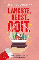 Foto van Langste. kerst. ooit. - lisette jonkman - paperback (9789021035178)