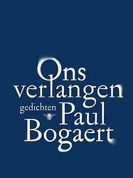 Foto van Ons verlangen - paul bogaert - ebook (9789460422782)