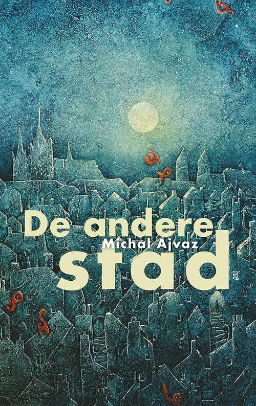 Foto van De andere stad - michal ajvaz - ebook (9789493170490)