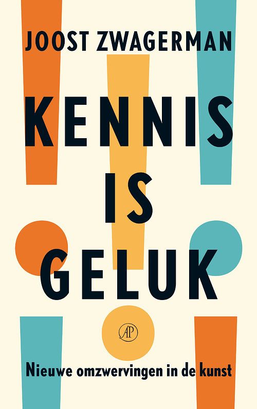 Foto van Kennis is geluk - joost zwagerman - ebook (9789029584388)