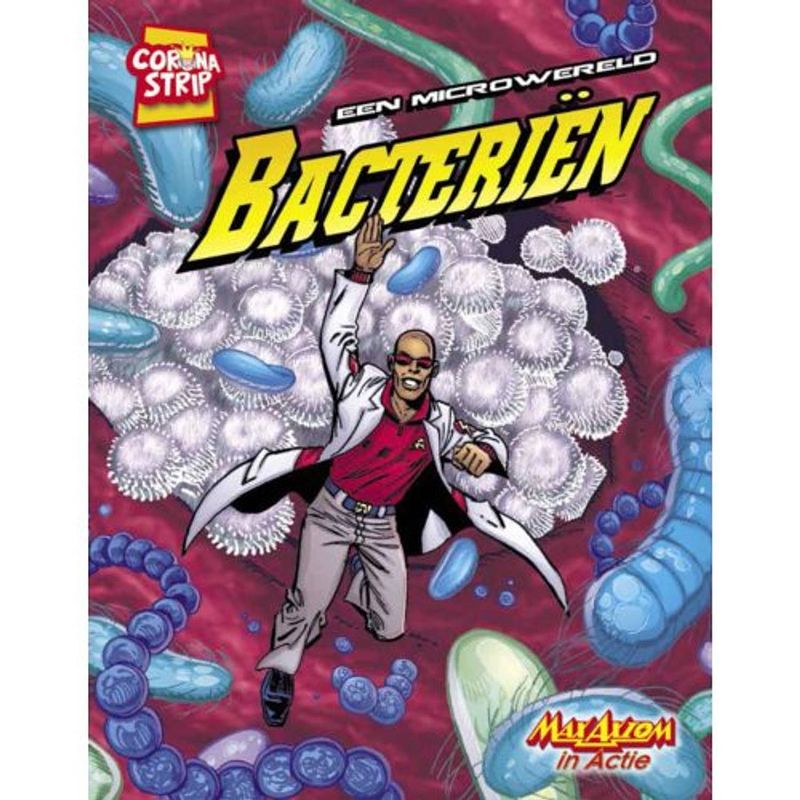 Foto van Een microwereld: bacteriën - max axiom in actie