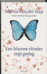 Foto van Een blauwe vlinder zegt gedag - sophie van der stap - ebook (9789044621921)