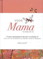 Foto van Voor mama - elma van vliet - hardcover (9789083261980)