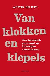 Foto van Van klokken en klepels - anton de wit - ebook (9789020998337)