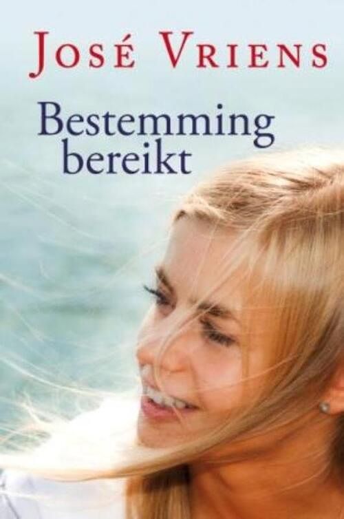 Foto van Bestemming bereikt - josé vriens - ebook (9789020532180)