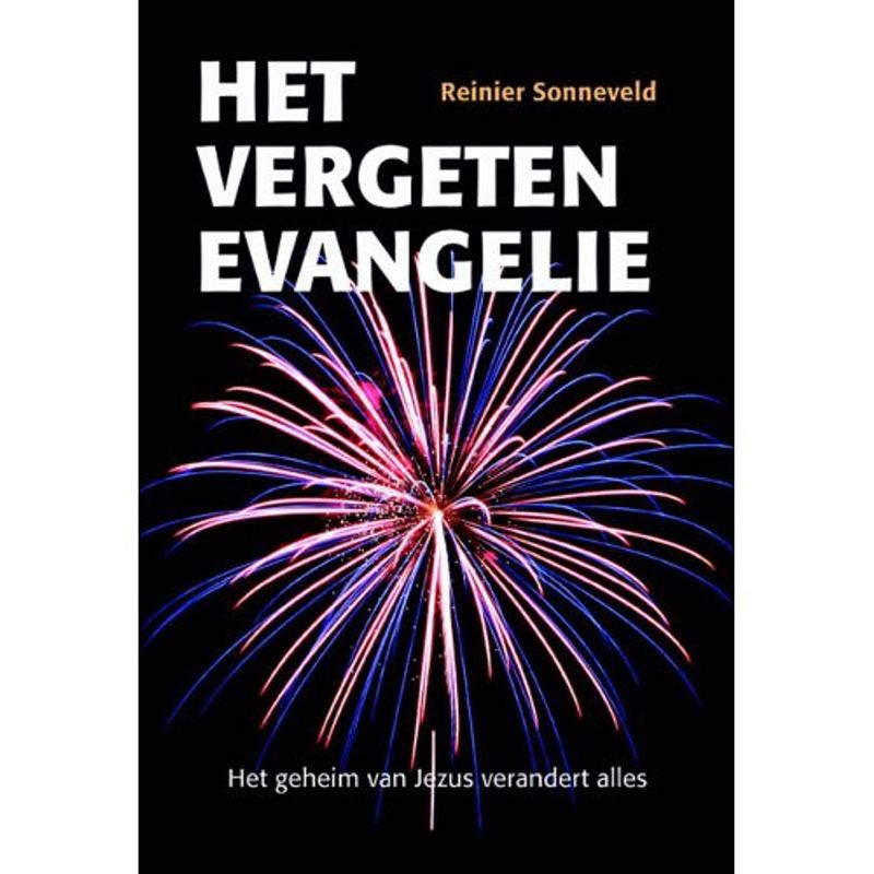 Foto van Het vergeten evangelie