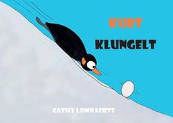 Foto van Kurt klungelt - cathy lombaerts - paperback (9789464810448)