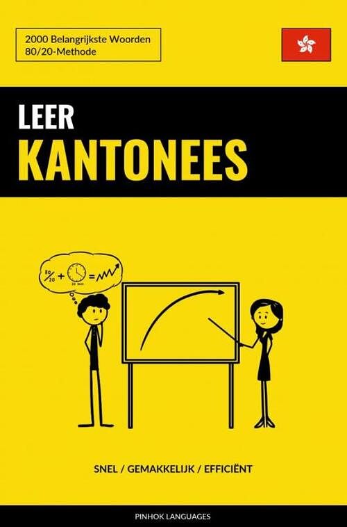 Foto van Leer kantonees - snel / gemakkelijk / efficiënt - pinhok languages - paperback (9789403632421)