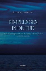 Foto van Rimpelingen in de tijd - etienne kuypers - paperback (9789464620122)