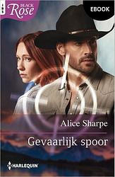 Foto van Gevaarlijk spoor - alice sharpe - ebook