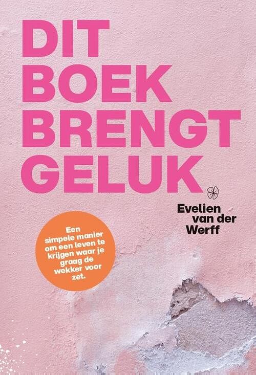 Foto van Dit boek brengt geluk - paperback (9789082946116)