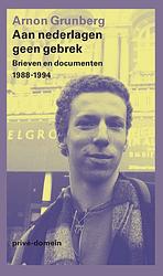 Foto van Aan nederlagen geen gebrek - arnon grunberg - ebook (9789029505802)