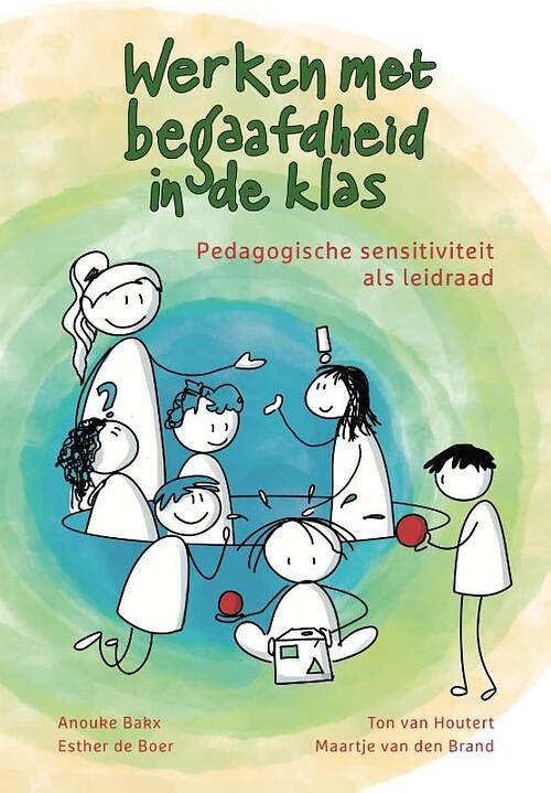 Foto van Werken met begaafdheid in de klas - anouke bakx - paperback (9789023258377)