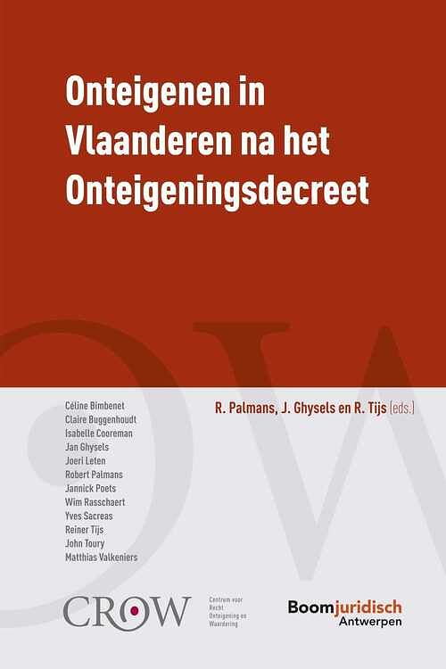 Foto van Onteigenen in vlaanderen na het onteigeningsdecreet - j. ghysels, r. palmans, r. tijs - ebook (9789464512038)