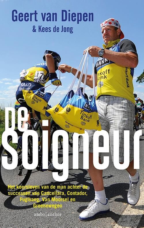 Foto van De soigneur - geert van diepen, kees de jong - ebook (9789026348112)