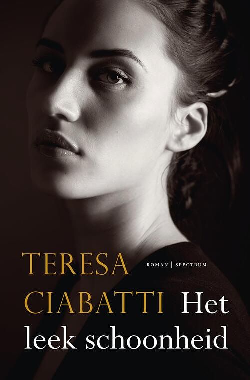 Foto van Het leek schoonheid - teresa ciabatti - ebook (9789000379811)