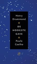 Foto van De hoogste gave - paulo coelho - ebook (9789029594202)