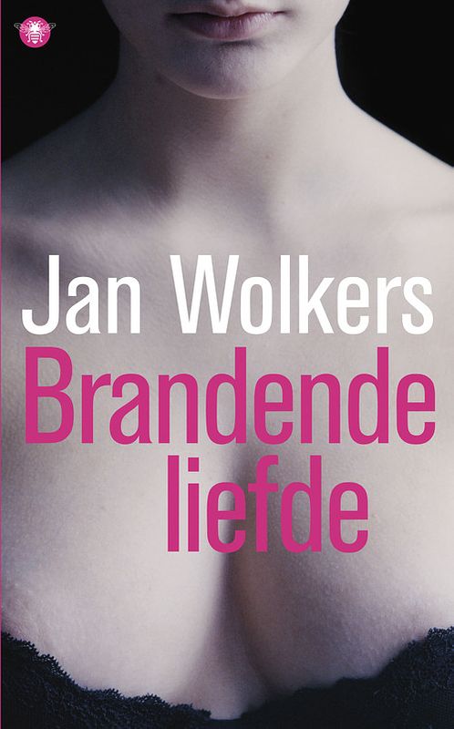 Foto van Brandende liefde - jan wolkers - ebook (9789023452539)