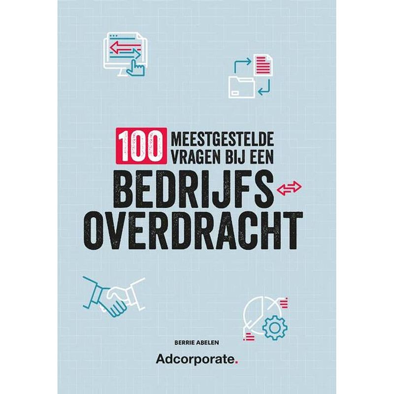 Foto van 100 meestgestelde vragen bij een bedrijfsoverdracht