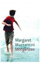 Foto van Morgenzee - margaret mazzantini - ebook (9789028440548)