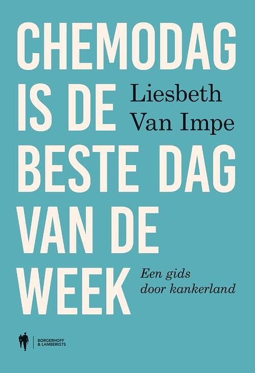 Foto van Chemodag is de beste dag van de week - liesbeth van impe - paperback (9789463933063)