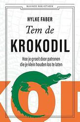 Foto van Tem de krokodil - hylke faber - paperback (9789047012986)