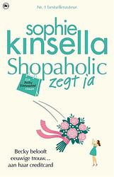 Foto van Shopaholic zegt ja - sophie kinsella - paperback (9789044359190)