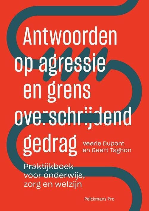 Foto van Antwoorden op agressie en grensoverschrijdend gedrag - geert taghon, veerle dupont - paperback (9789463371667)