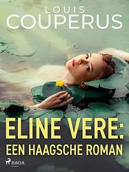 Foto van Eline vere: een haagsche roman - louis couperus - ebook